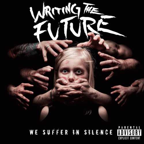 Writing The Future : We Suffer in Silence